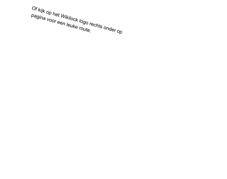 Of kijk op het Wikilock logo rechts onder op  pagina voor een leuke route.